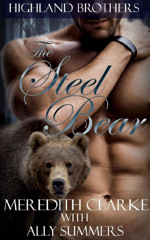 [Highland Brothers 02] • The Steel Bear